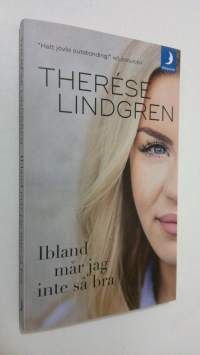 Ibland mår jag inte så bra (ERINOMAINEN)