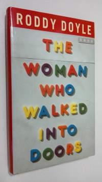 The Woman who Walked Into Doors