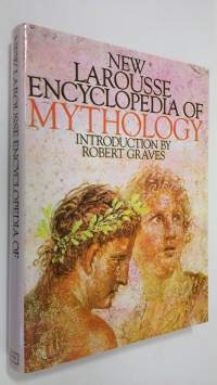 New Larousse Encyclopedia of Mythology