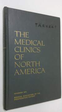 Medical Evaluation of the Preoperative Patient - The Medical Clinics of North America vol. 63/ nr. 6/1979