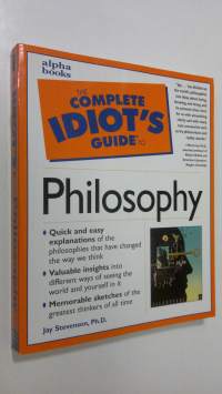 The Complete Idiot&#039;s Guide to Philosophy