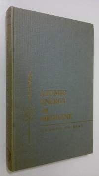 Atomic Energy in Medicine