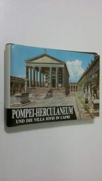 Fuhrer mit rekonstruktionsversuchen Pompei-Herculaneum und die Villa Iovis in Capri einst und jetzt