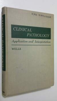 Clinical pathology : applications and interpretation