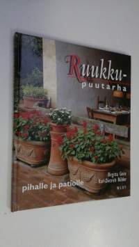 Ruukkupuutarha pihalle ja patiolle