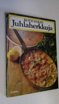 Kotivinkin juhlaherkkuja