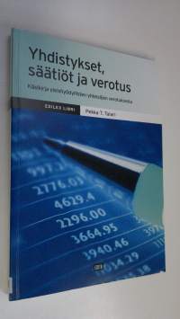 Yhdistykset, säätiöt ja verotus : käsikirja yleishyödyllisten yhteisöjen verotuksesta