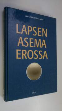 Lapsen asema erossa