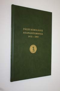 Päijät-hämäläistä asianajotoimintaa 1972-1997