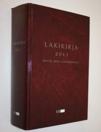 Lakikirja 2011 : yksityis-, rikos- ja prosessioikeus