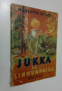Jukka ja linnunpoika ym. Matti-pojalle omistettuja kertoelmia