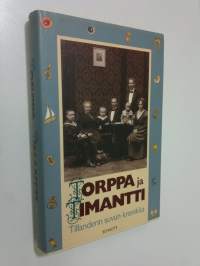 Torppa ja timantti (signeerattu) : Tillanderin suvun kronikka