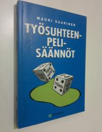 Työsuhteen pelisäännöt
