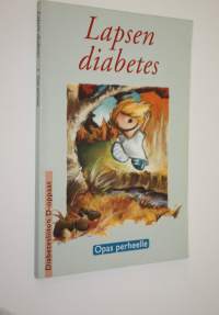 Lapsen diabetes : opas perheelle