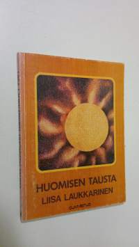 Huomisen tausta