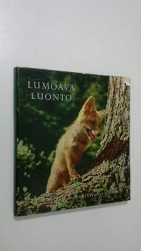 Lumoava luonto
