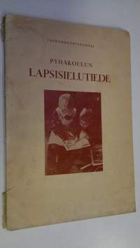 Pyhäkoulun lapsisielutiede