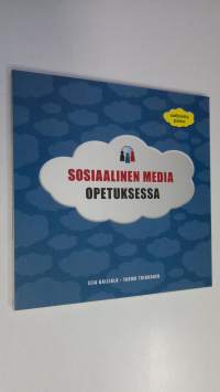 Sosiaalinen media opetuksessa