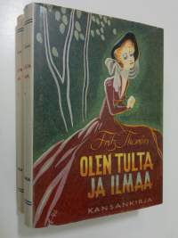 Olen tulta ja ilmaa 1-2