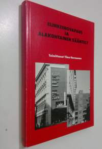 Elinkeinovapaus ja alakohtainen sääntely