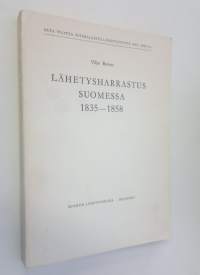 Lähetysharrastus Suomessa 1835-1858