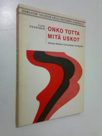 Onko totta mitä uskot : ilmoitus Wolfhart Pannenbergin teologiassa