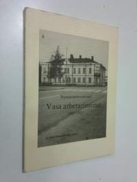 Vasa arbetarinstitut 1907-1987 : humanismen som mål : en 80-årsskrift