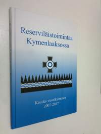 Kymenlaakson reserviläispiiri ry 2007-2017