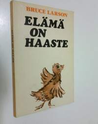 Elämä on haaste