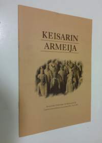 Keisarin armeija : Keisari Qin Shihuangin terrakotta-armeija Lahden historiallisessa museossa 286-3181997