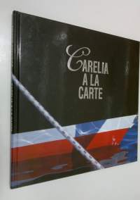 Carelia a la carte