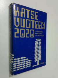 Katse vuoteen 2020