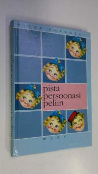 Pistä persoonasi peliin (signeerattu)