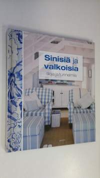 Sinisiä ja valkoisia tiloja ja tunnelmia