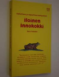 Iloinen innokokki : ruokailoittelu jokaiselle suomalaiselle