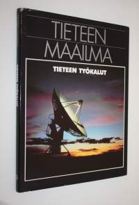 Tieteen maailma 9 : Tieteen työkalut