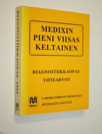 Medixin pieni viisas keltainen 1992 : Diagnostiikkaopas ; Viitearvot