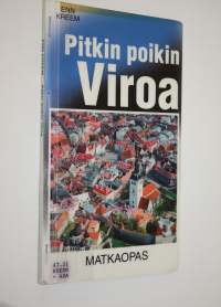 Pitkin poikin Viroa : matkaopas