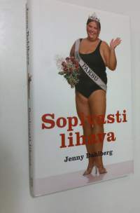 Sopivasti lihava (ERINOMAINEN)