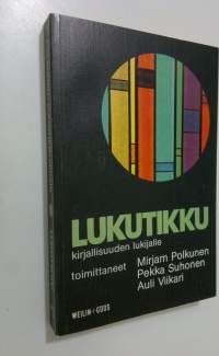 Lukutikku kirjallisuuden lukijalle