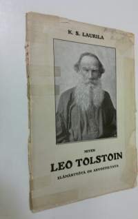 Miten Leo Tolstoin elämäntyötä on arvosteltava