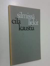 Silmissä liekit