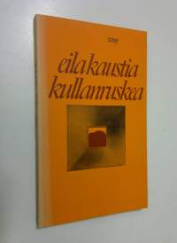 Kullanruskea : runoja