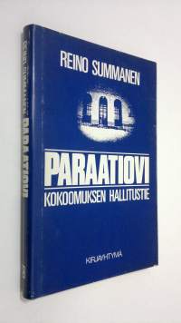 Paraatiovi : Kokoomuksen hallitustie