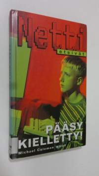 Pääsy kielletty!