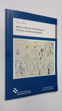 Work-related well-being of Finnish anesthesiologists (signeerattu)