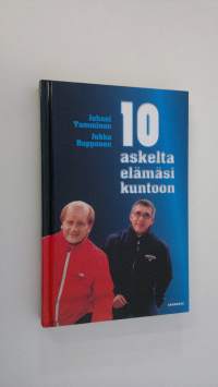 10 askelta elämäsi kuntoon (signeerattu)