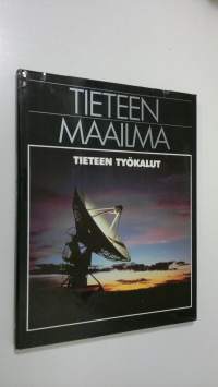 Tieteen maailma 9, Tieteen työkalut