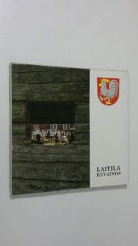 Laitila : kuvateos