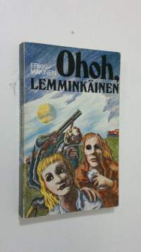 Ohoh, Lemminkäinen